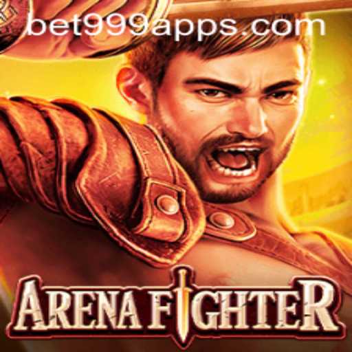 ArenaFighter and the Intriguing World of bet999