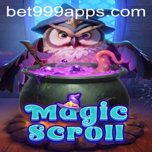 Exploring the Enchanting World of MagicScroll: A Bet999 Adventure