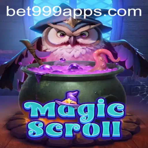 Exploring the Enchanting World of MagicScroll: A Bet999 Adventure