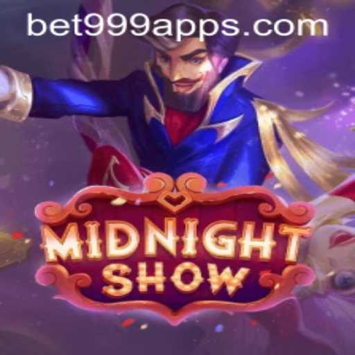 Unlocking the Thrills of MidnightShow: The Ultimate Betting Game with Bet999