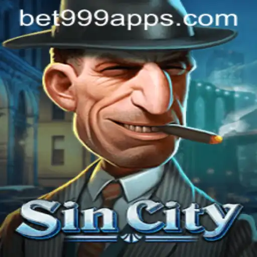 Exploring the Thrills of SinCity with Bet999